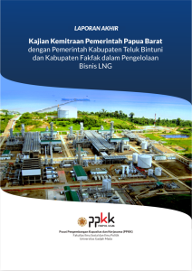 Kajian Kemitraan Pemerintah Papua Barat dalam Pengelolaan Bisnis LNG