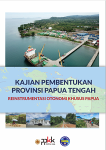 Kajian Pembentukan Provinsi Papua Tengah